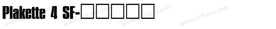 Plakette 4 SF字体转换